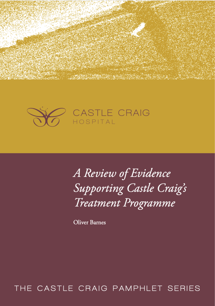 A Review of Evidence Supporting Castle Craig’s Treatment Programme